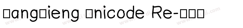VangVieng Unicode Re字体转换